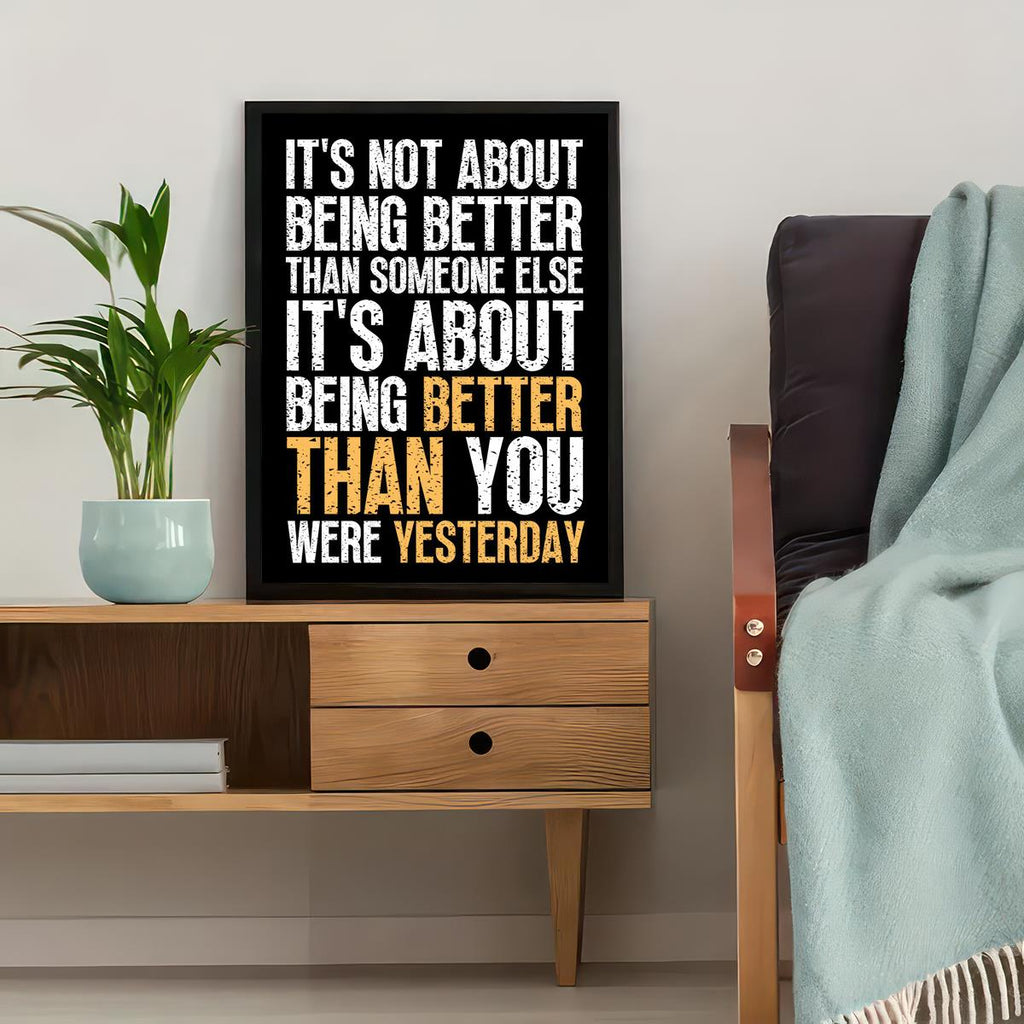 1pc Art Canvas Poster, It's Not About Being Better, Inspirational Quotes Wall Art Poster, Artwork Wall Painting For Bathroom Bedroom Office Living Room Home Wall Decor, No Frame
